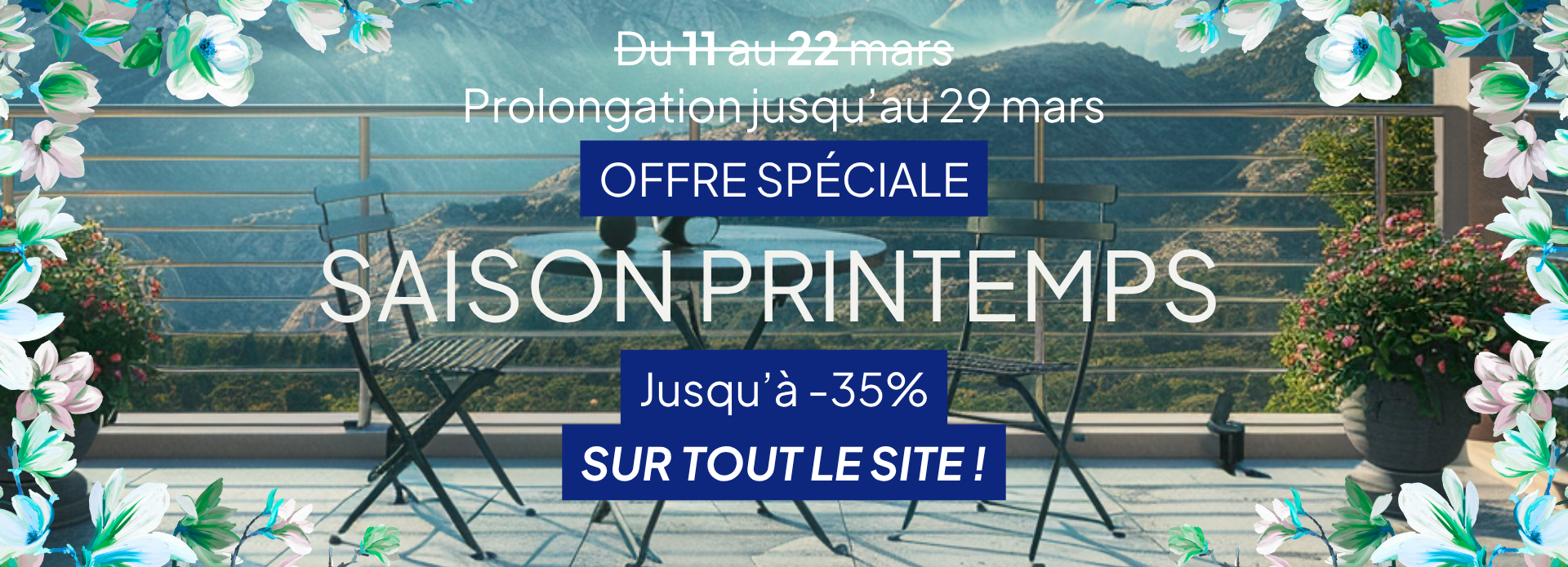 PROMO PINTEMPS PROLONGATION